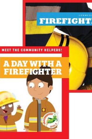 Cover of Firefighters + a Day with a Firefighter