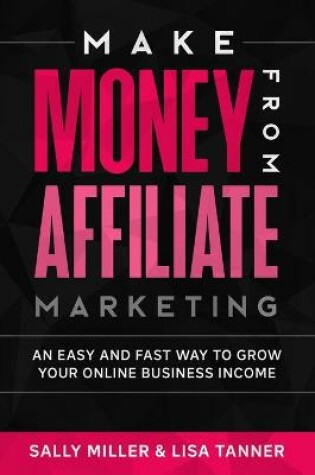 Cover of Make Money From Affiliate Marketing