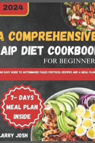 Cover of A Comprehensive AIP Diet Cookbook for Beginners