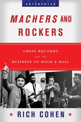 Book cover for Machers and Rockers