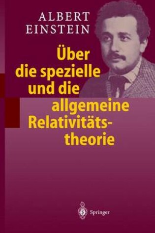 Cover of Aoeber Die Spezielle Und Die Allgemeine Relativitatstheorie