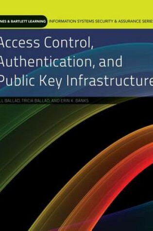 Cover of Access Control, Authentication, and Public Key Infrastructure