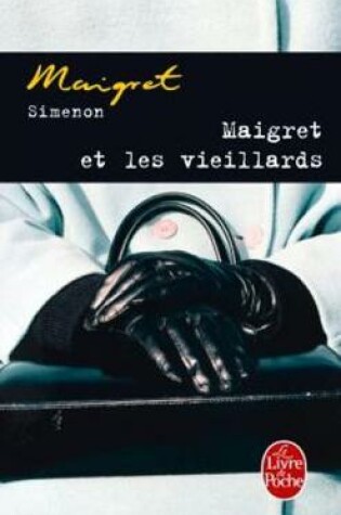Cover of Maigret et les vieillards