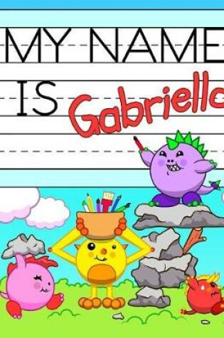 Cover of My Name is Gabriella