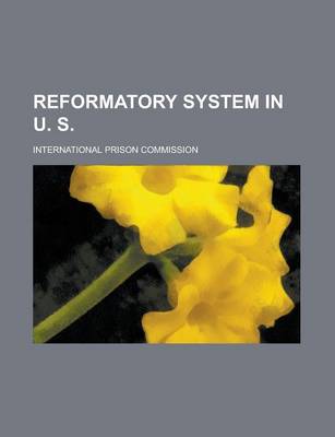 Book cover for Reformatory System in U. S