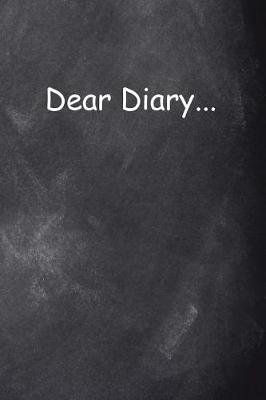 Book cover for Dear Diary Chalkboard Design Journal