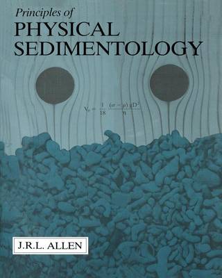 Book cover for Principles of Physical Sedimentology