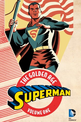 Cover of Superman: The Golden Age Vol. 1