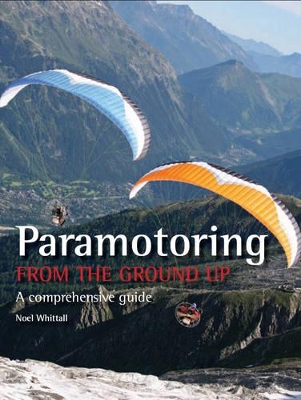 Book cover for Paramotoring From The Ground Up