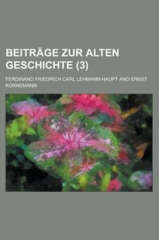 Cover of Beitrage Zur Alten Geschichte (3 )