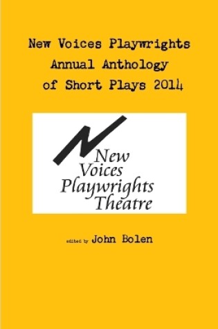 Cover of New Voices Annual Anthology of Short Plays 2014