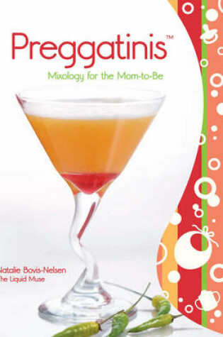 Cover of Preggatinis(tm)