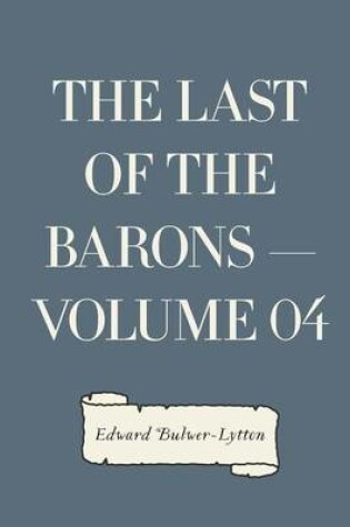 Cover of The Last of the Barons - Volume 04