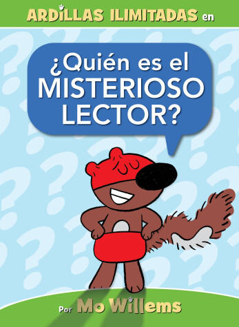 Book cover for ¿Quién es el Misterioso Lector?