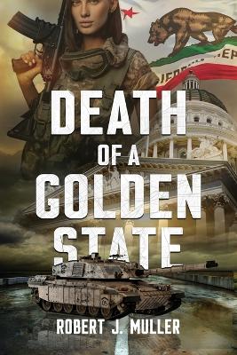 Book cover for Death of a Golden State