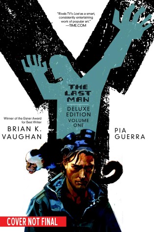 Cover of Y: The Last Man: Deluxe Edition Book One