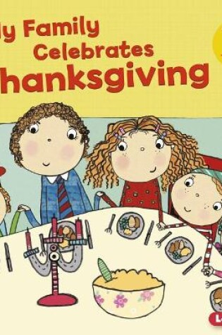 Cover of My Family Celebrates Thanksgiving