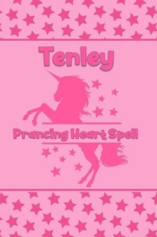 Cover of Tenley Prancing Heart Spell