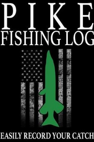 Cover of Pike Fishing Log