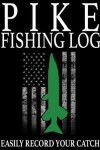 Book cover for Pike Fishing Log