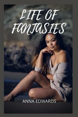 Cover of Life of fantasies