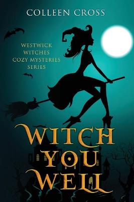 Book cover for Witch You Well