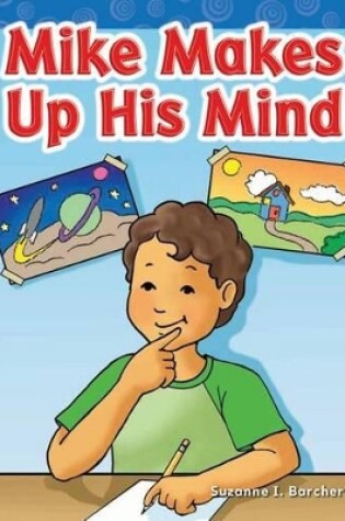 Cover of Mike Makes Up His Mind