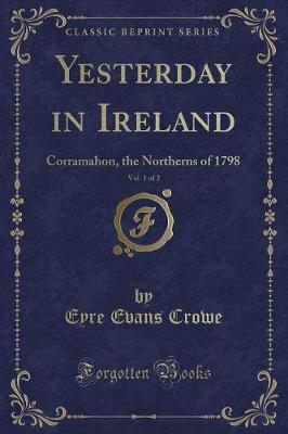 Book cover for Yesterday in Ireland, Vol. 1 of 2