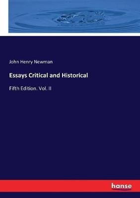 Book cover for Essays Critical and Historical