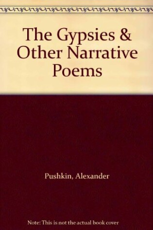 Cover of The Gypsies & other narrative poems