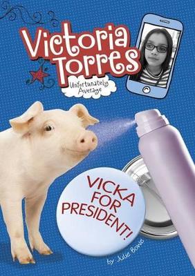 Book cover for Vicka For President