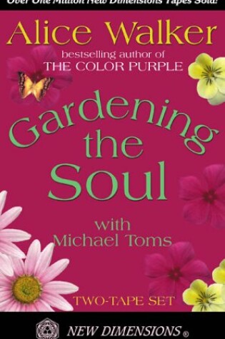 Cover of Gardening the Soul