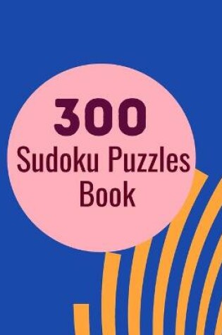 Cover of 300 Sudoku Puzzles Book