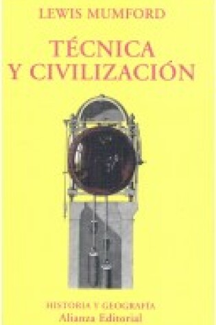 Cover of Tecnica y Civilizacion