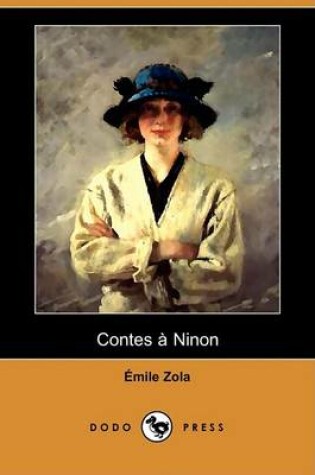 Cover of Contes a Ninon (Dodo Press)