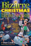 Book cover for Bizarre Christmas Bible Stories