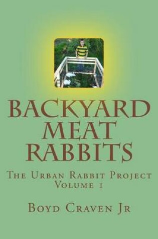 Cover of Backyard Meat Rabbits