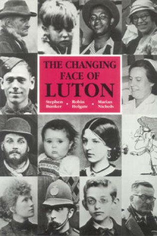 Cover of The Changing Face of Luton