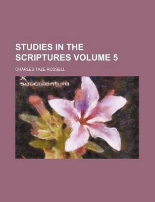 Book cover for Studies in the Scriptures Volume 5