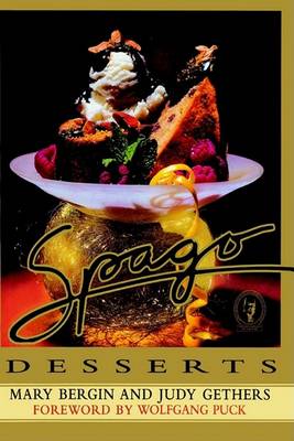 Book cover for Spago Desserts