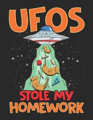 Book cover for UFOs Stole My Homework