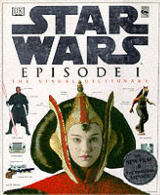 Book cover for Star Wars:  Episode 1:  Visual Dictionary