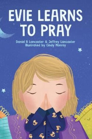 Cover of Evie Learns to Pray