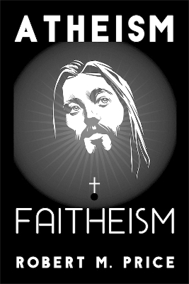 Book cover for Atheism and Faitheism