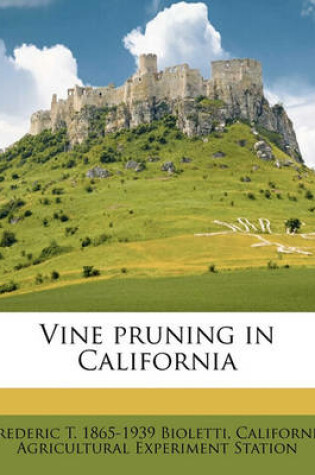 Cover of Vine Pruning in California