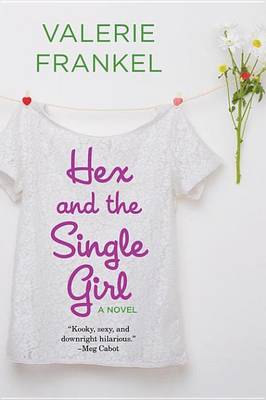 Book cover for Hex and the Single Girl
