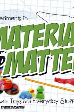 Cover of Experiments in Material and Matter with Toys and Everyday Stuff (Fun Science)