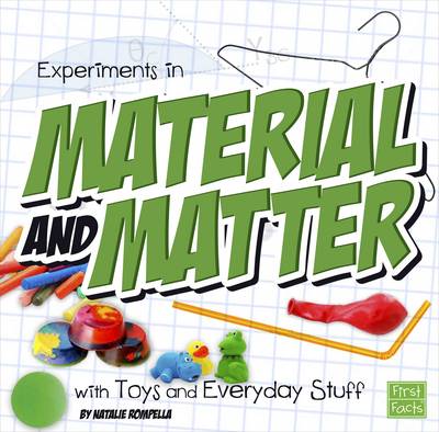 Book cover for Experiments in Material and Matter with Toys and Everyday Stuff (Fun Science)