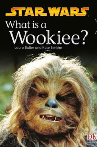 Cover of Bug Club Non-fiction Purple B/2C What is a Wookiee? 6-pack