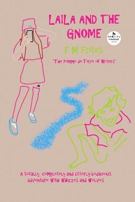 Book cover for Laila And The Gnome